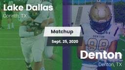 Matchup: Lake Dallas High vs. Denton  2020