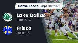 Recap: Lake Dallas  vs. Frisco  2021