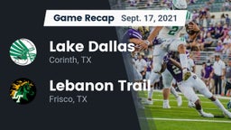 Recap: Lake Dallas  vs. Lebanon Trail  2021