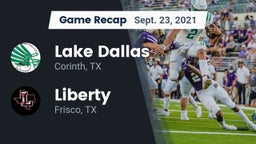 Recap: Lake Dallas  vs. Liberty  2021