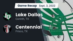 Recap: Lake Dallas  vs. Centennial  2022