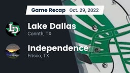 Recap: Lake Dallas  vs. Independence  2022