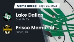 Recap: Lake Dallas  vs. Frisco Memorial  2023