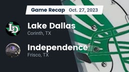 Recap: Lake Dallas  vs. Independence  2023