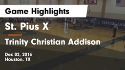 St. Pius X  vs Trinity Christian Addison Game Highlights - Dec 02, 2016