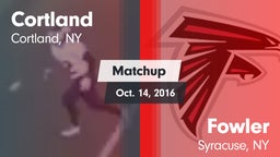 Matchup: Cortland  vs. Fowler  2016