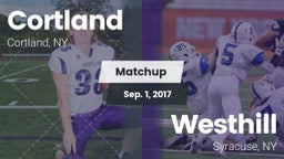 Matchup: Cortland  vs. Westhill  2017