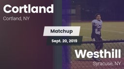 Matchup: Cortland  vs. Westhill  2019