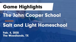 The John Cooper School vs Salt and Light Homeschool Game Highlights - Feb. 4, 2020