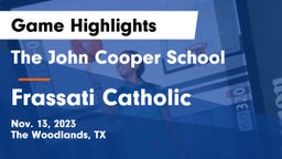 The John Cooper School vs Frassati Catholic  Game Highlights - Nov. 13, 2023