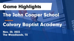 The John Cooper School vs Calvary Baptist Academy  Game Highlights - Nov. 20, 2023