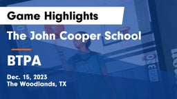 The John Cooper School vs BTPA Game Highlights - Dec. 15, 2023