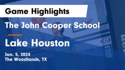 The John Cooper School vs Lake Houston Game Highlights - Jan. 5, 2024