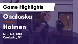 Onalaska  vs Holmen  Game Highlights - March 6, 2020