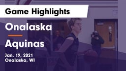 Onalaska  vs Aquinas  Game Highlights - Jan. 19, 2021