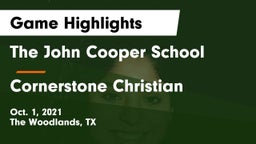 The John Cooper School vs Cornerstone Christian  Game Highlights - Oct. 1, 2021