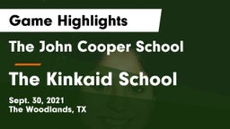 The John Cooper School vs The Kinkaid School Game Highlights - Sept. 30, 2021