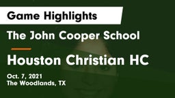The John Cooper School vs Houston Christian HC Game Highlights - Oct. 7, 2021