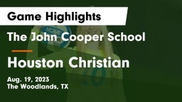 The John Cooper School vs Houston Christian  Game Highlights - Aug. 19, 2023