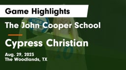 The John Cooper School vs Cypress Christian Game Highlights - Aug. 29, 2023