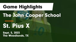 The John Cooper School vs St. Pius X  Game Highlights - Sept. 5, 2023
