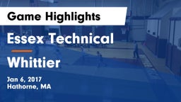 Essex Technical  vs Whittier Game Highlights - Jan 6, 2017