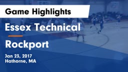 Essex Technical  vs Rockport Game Highlights - Jan 23, 2017