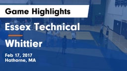 Essex Technical  vs Whittier Game Highlights - Feb 17, 2017