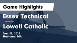 Essex Technical  vs Lowell Catholic  Game Highlights - Jan. 27, 2023