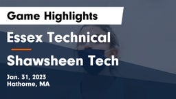 Essex Technical  vs Shawsheen Tech Game Highlights - Jan. 31, 2023