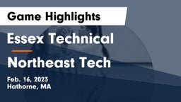 Essex Technical  vs Northeast Tech Game Highlights - Feb. 16, 2023