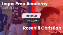 Matchup: Logos Prep Academy vs. Rosehill Christian  2017