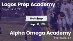 Matchup: Logos Prep Academy vs. Alpha Omega Academy  2019
