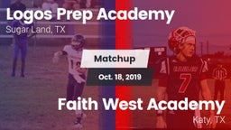 Matchup: Logos Prep Academy vs. Faith West Academy  2019