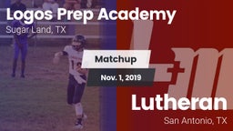 Matchup: Logos Prep Academy vs. Lutheran  2019