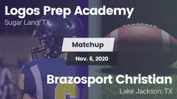 Matchup: Logos Prep Academy vs. Brazosport Christian  2020