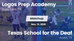 Matchup: Logos Prep Academy vs. Texas School for the Deaf 2020