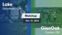 Matchup: Lake  vs. GlenOak  2016