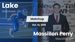 Matchup: Lake  vs. Massillon Perry  2018