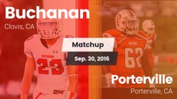 Matchup: Buchanan  vs. Porterville  2016