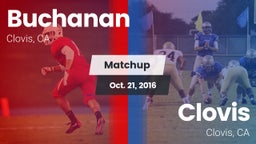 Matchup: Buchanan  vs. Clovis  2016