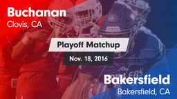 Matchup: Buchanan  vs. Bakersfield  2016