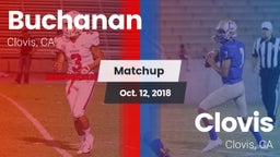 Matchup: Buchanan  vs. Clovis  2018