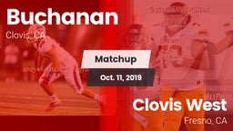 Matchup: Buchanan  vs. Clovis West  2019