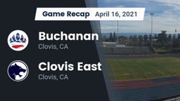 Recap: Buchanan  vs. Clovis East  2021