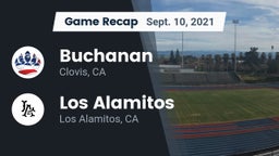Recap: Buchanan  vs. Los Alamitos  2021