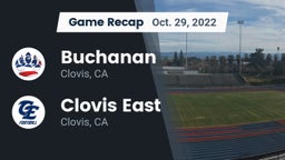 Recap: Buchanan  vs. Clovis East  2022