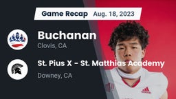 Recap: Buchanan  vs. St. Pius X - St. Matthias Academy 2023