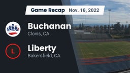 Recap: Buchanan  vs. Liberty  2022