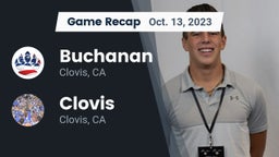 Recap: Buchanan  vs. Clovis  2023